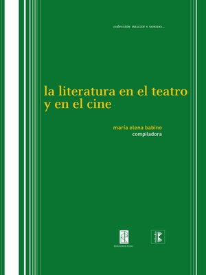 cover image of La literatura en el teatro y en el cine